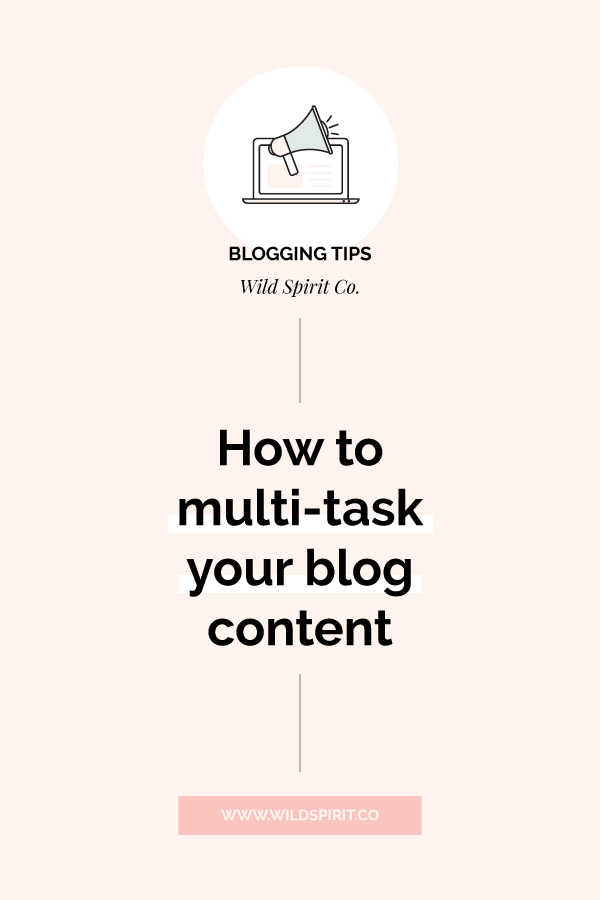 how to multi task your blog content