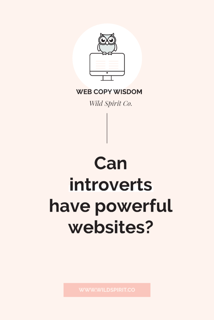 Can introverts have powerful websites